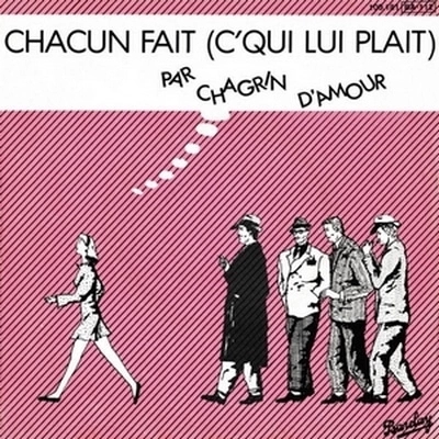 Pochette de Chacun fait (C'qui lui plait)