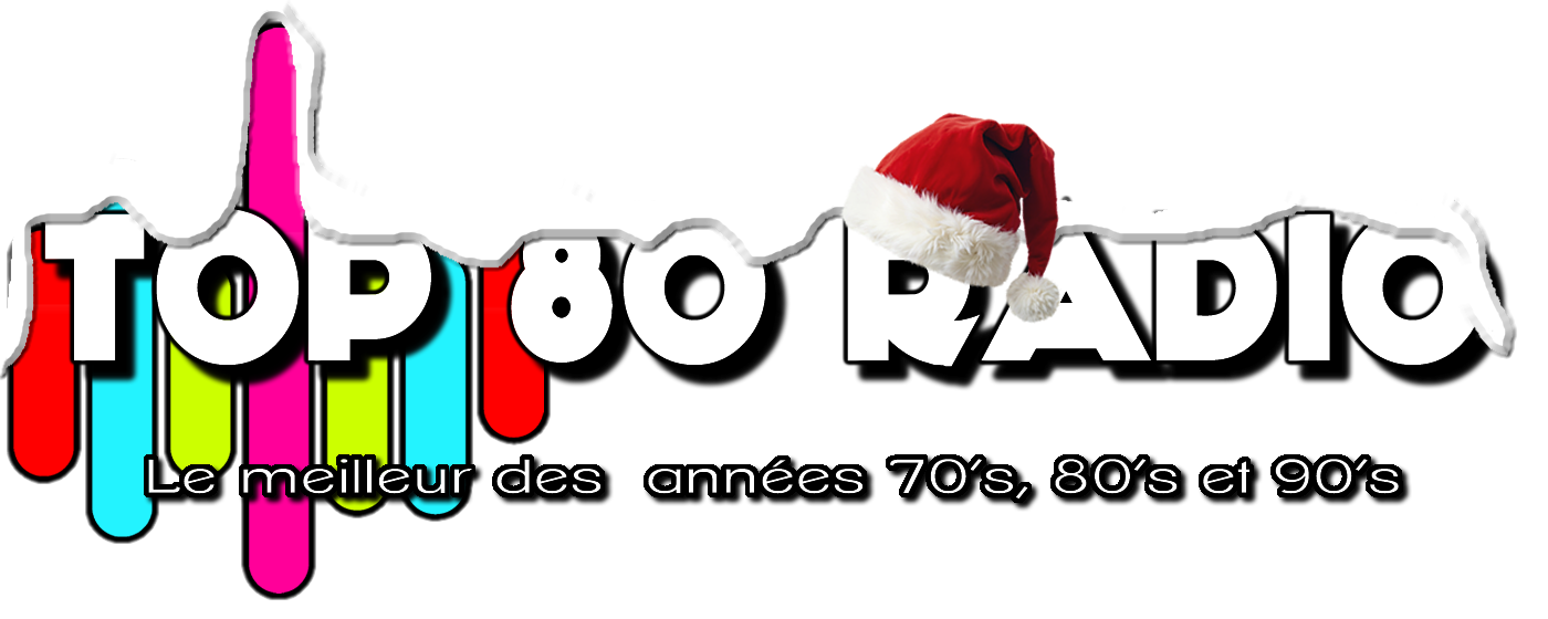 TOP 80 RADIO – Le meilleur des années 70s, 80s et 90s