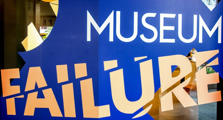 Le Museum of Failure : Quand l'échec devient une source d'inspiration